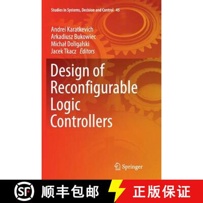 【3-4周达】Design of Reconfigurable Logic Controllers (Softcover reprint of the original 1st ed. 2016... [9783319800042]