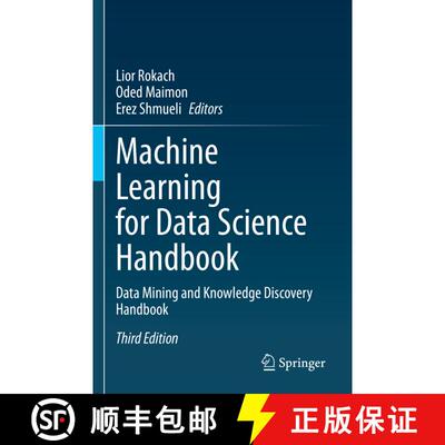 【3-4周达】Machine Learning for Data Science Handbook: Data Mining and Knowledge Discovery Handbook (... [9783031246302]