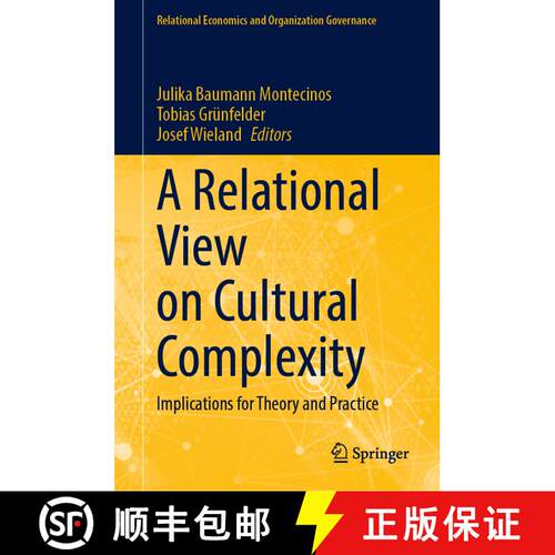 【3-4周达】精装 A Relational View on Cultural Complexity : Implications for Theory and Practice [9783031274534]