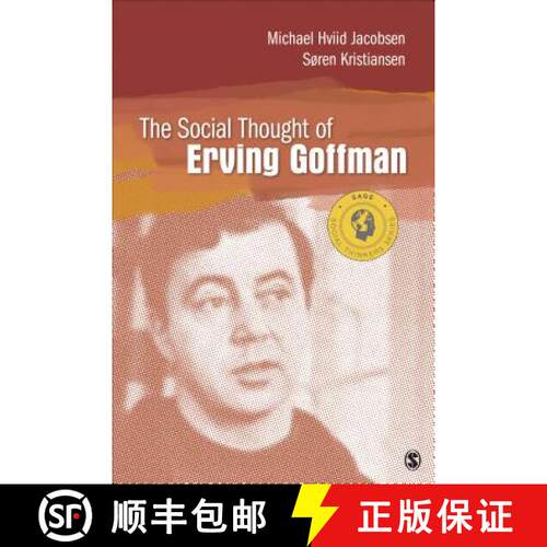 【3-4周达】The Social Thought of Erving Goffman [9781412998031]