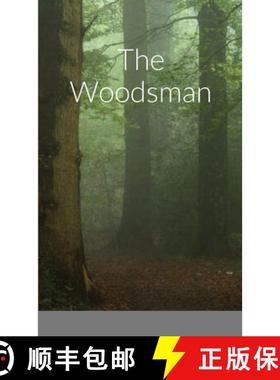 【3-4周达】The Woodsman [9781387380398]