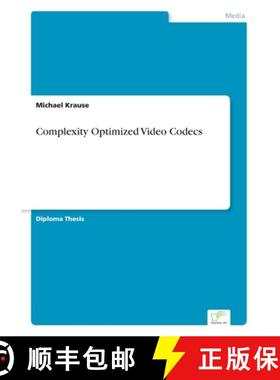 【3-4周达】Complexity Optimized Video Codecs [9783838690964]