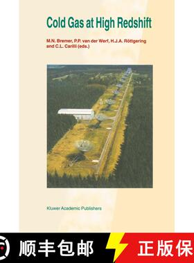 【3-4周达】Cold Gas at High Redshift: Proceedings of a Workshop Celebrating the 25th Anniversary of t... [9780792341352]
