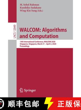 【3-4周达】WALCOM: Algorithms and Computation : 14th International Conference, WALCOM 2020, Singapore... [9783030398804]