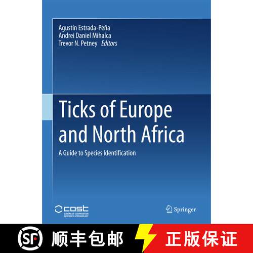【3-4周达】精装 Ticks of Europe and North Africa: A Guide to Species Identification [9783319637594]
