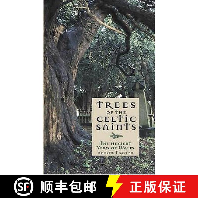 【2-3周达】Trees of the Celtic Saints - The Ancient Yews of Wales [9781845271732]