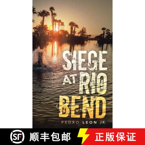 【3-4周达】Siege at Rio Bend [9798894790220]