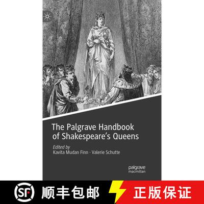 【3-4周达】The Palgrave Handbook of Shakespeare's Queens [9783030090111]