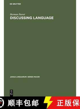 【3-4周达】精装 Discussing Language: Dialogues with Wallace L. Chafe, Noam Chomsky, Algirdas J. Greim... [9789027927057]