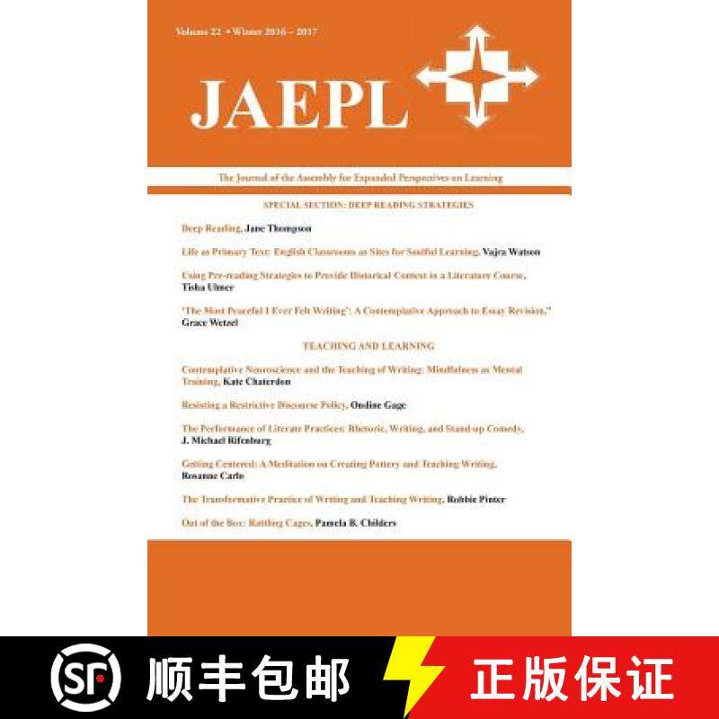 【3-4周达】Jaepl: The Journal of the Assembly for Expanded Perspectives on Learning (Vol. 22, 2016-2017) [9781602359376]
