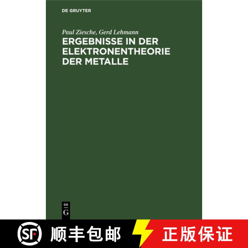 【3-4周达】精装 Ergebnisse in der Elektronentheorie der Metalle – Methoden, ideale und gestörte Kri... [9783112563618] - 实物图