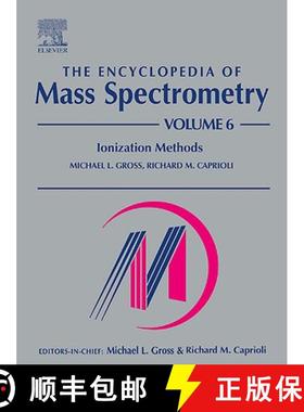 【3-4周达】The Encyclopedia of Mass Spectrometry: v. 6: Ionization Methods (Encyclopedia of Mass Spec... [9780080438016]
