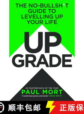 【3-4周达】UPGRADE HB : The No-Bullsh*t Guide to Levelling Up Your Life [9780008718022]