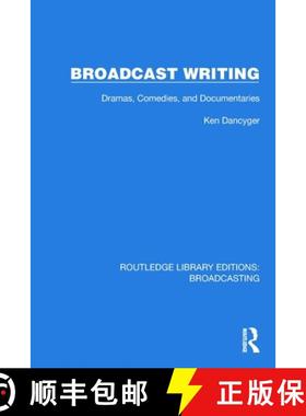 【3-4周达】Broadcast Writing: Dramas, Comedies, and Documentaries [9781032621852]