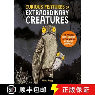 The the amazing true Features Extraordinary 9780753449783 weir... Curious Creatures stories world 4周达