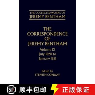 Bentham 1820 Correspondence Volume Collected 9780198226178 December 1821 The Works Jeremy July 4周达
