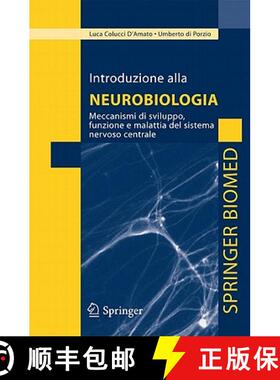 【3-4周达】Introduzione alla neurobiologia: Meccanismi di sviluppo, funzione e malattia del sistema n... [9788847019430]