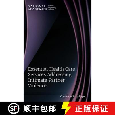 【3-4周达】Essential Health Care Services Addressing Intimate Partner Violence [9780309713894]