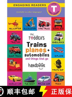 【3-4周达】Toddler's Trains, Planes, and Automobiles and Things That Go Handbook: Pets, Aquatic, Fore... [9781774373606]