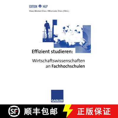 【3-4周达】Effizient studieren: Wirtschaftswissenschaften an Fachhochschulen [9783409136365]