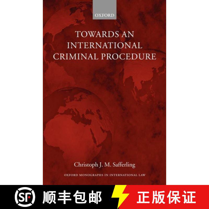 【3-4周达】Towards an International Criminal Procedure [9780199264506]