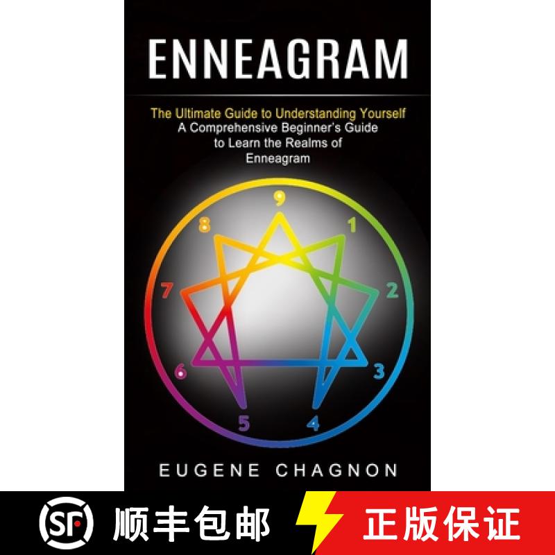 【3-4周达】Enneagram: The Ultimate Guide to Understanding Yourself (A Comprehensive Beginner's Guide ... [9781774852842]