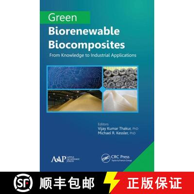 【3-4周达】Green Biorenewable Biocomposites: From Knowledge to Industrial Applications [9781774633472]