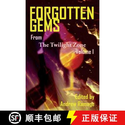 【3-4周达】Forgotten Gems From The Twilight Zone: A Collection Of Television Scripts Volume 1 [9781629331379]