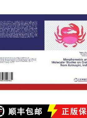 预订 Morphometric and Molecular Studies on Crabs from Ratnagiri, India [9783330047334]