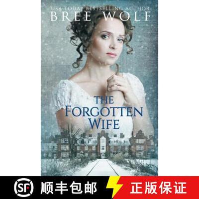 预订 The Forgotten Wife: A Regency Romance [9783964820211]
