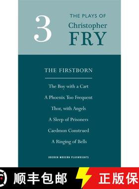 【3-4周达】Fry: Plays Three (the Firstborn, a Phoenix Too Frequent, a Sleep of Prisoners, Thor, with ... [9781840027730]