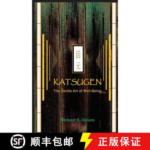 【3-4周达】Katsugen - The Gentle Art of Well-Being [9780615323848]