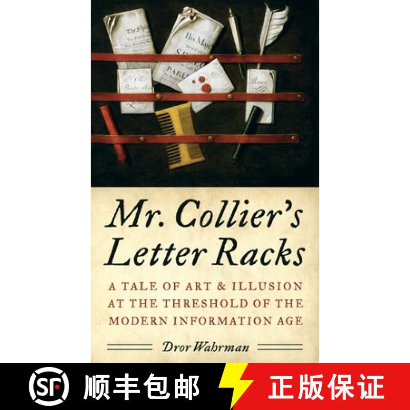 【3-4周达】Mr. Collier's Letter Racks: A Tale of Art and Illusion at the Threshold of the Modern Info... [9780199738861]