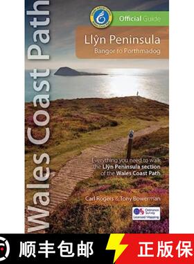 【3-4周达】Llyn Peninsula Wales Coast Path Official Guide: Bangor to Porthmadog [9781914589027]