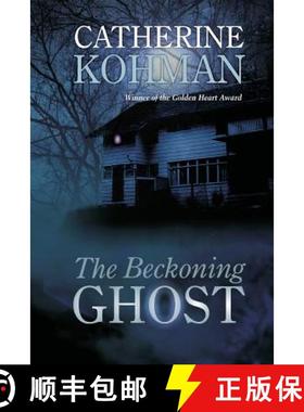 预订 The Beckoning Ghost [9780615871059]