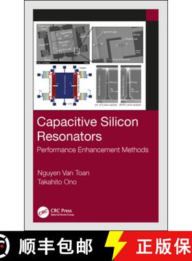 【3-4周达】Capacitive Silicon Resonators: Performance Enhancement Methods [9780367217761]