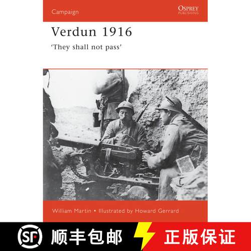 【3-4周达】Verdun 1916: ‘They shall not pass’ [9781855329935]