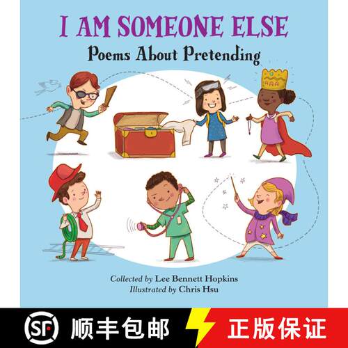 【3-4周达】I Am Someone Else: Poems About Pretending [9781580898324]