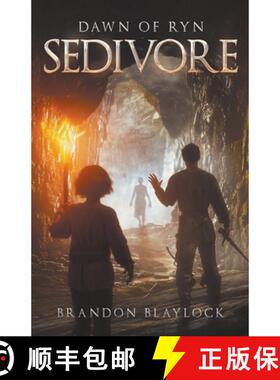 【3-4周达】Sedivore: Dawn of Ryn [9798223288350]