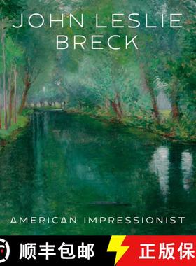 预订 John Leslie Breck: American Impressionist [9781911282891]