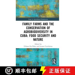 Food 4周达 and Farms Conservation Cuba Security Family Agrobiodiversity 9781138735712 Nature the