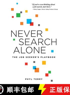 预订 Never Search Alone: The Job Seeker's Playbook [9798985409017]