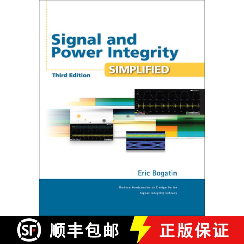 【3-4周达】Signal and Power Integrity - Simplified: Signal Power Integr Simpl_3 [9780134513416]