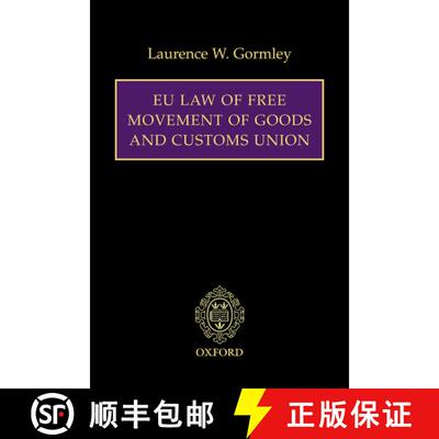 【3-4周达】EU Law of Free Movement of Goods and Customs Union [9780199229000]