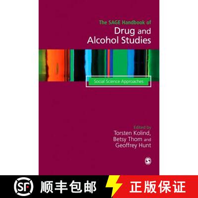 【3-4周达】精装 SAGE Handbook of Drug & Alcohol Studies: Social Science Approaches - The SAGE Handboo... [9781446298664]