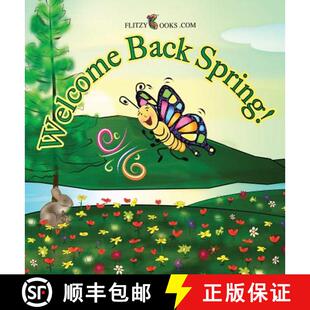 【3-4周达】Welcome Back Spring!: Includes Real Picture Search Game [9781945168994]