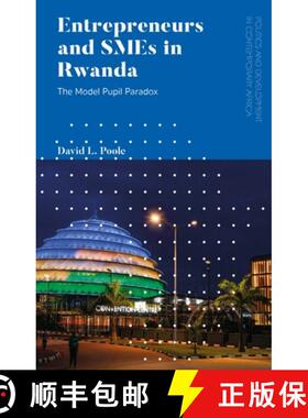预订 Entrepreneurs and Smes in Rwanda: Conspicuous by Their Absence [9781786996251]