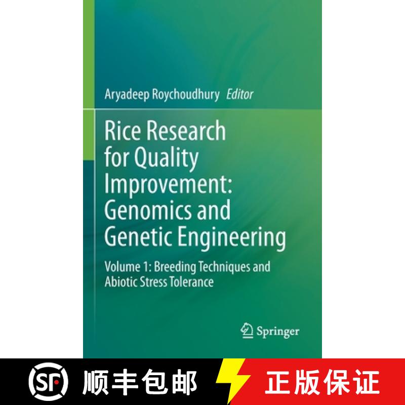 【3-4周达】Rice Research for Quality Improvement: Genomics and Genetic Engineering : Volume 1: Breedi... [9789811541223]