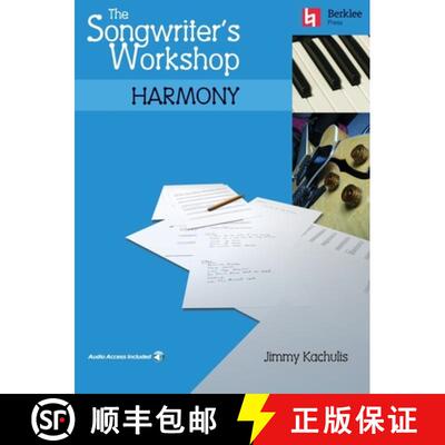 【3-4周达】The Songwriter's Workshop Harmony Chord Progressions and Songwriting Techniques Learn to W... [9780634026614]