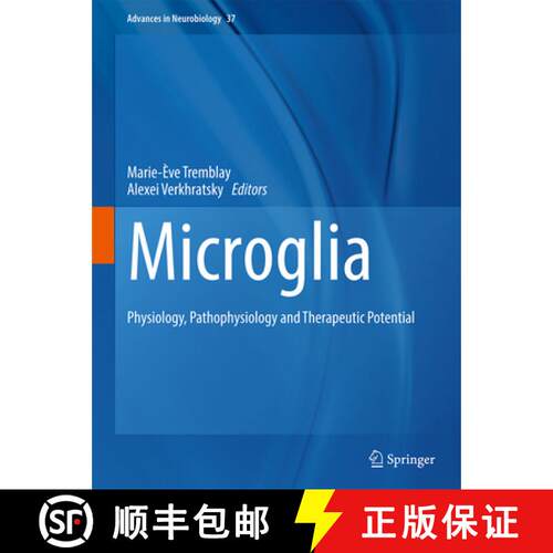 【3-4周达】精装 Microglia: Physiology, Pathophysiology and Therapeutic Potential [9783031555282]